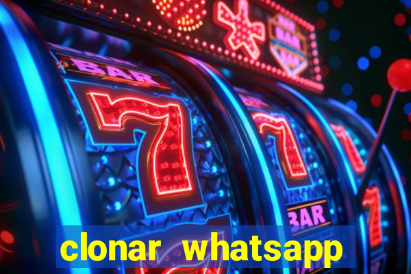 clonar whatsapp normal gratis